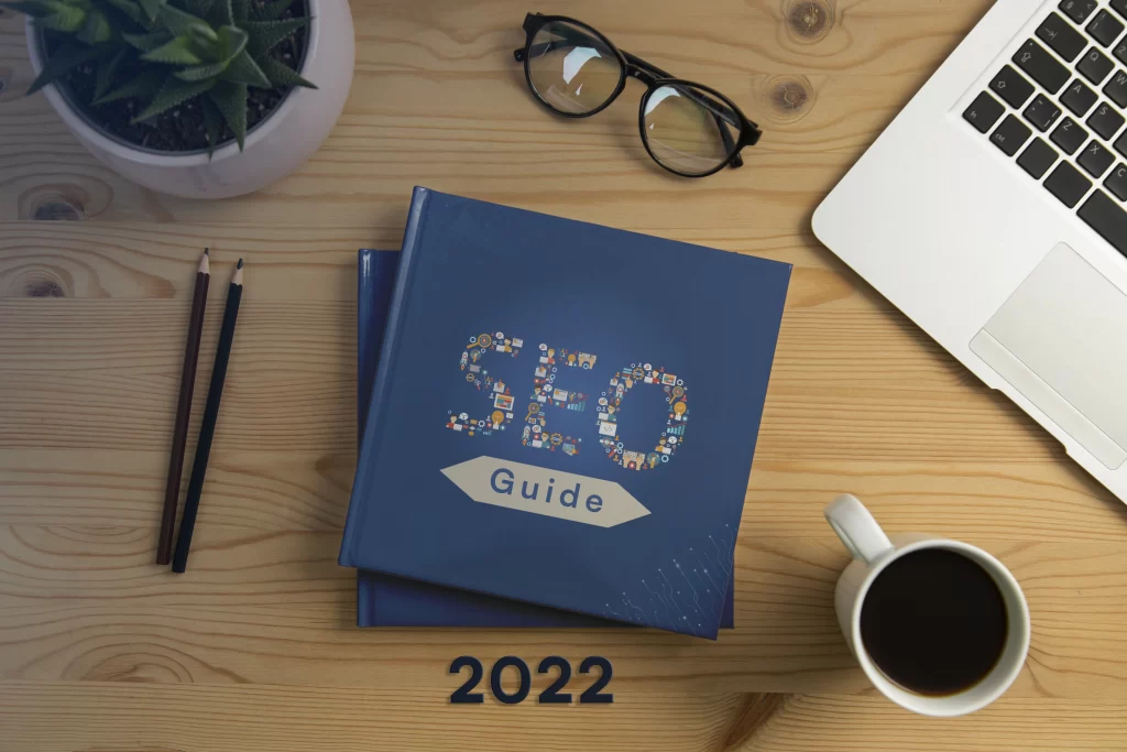 Beginners Guide of SEO Basics: How to Do SEO in 2022.